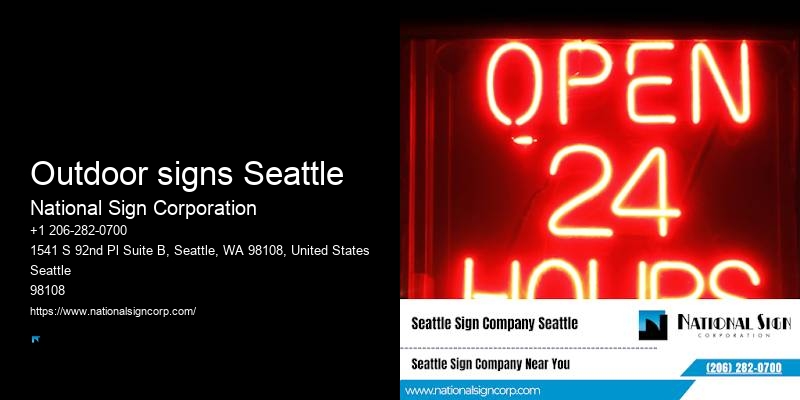 Safety Sign Installation Outdoor signs Seattle