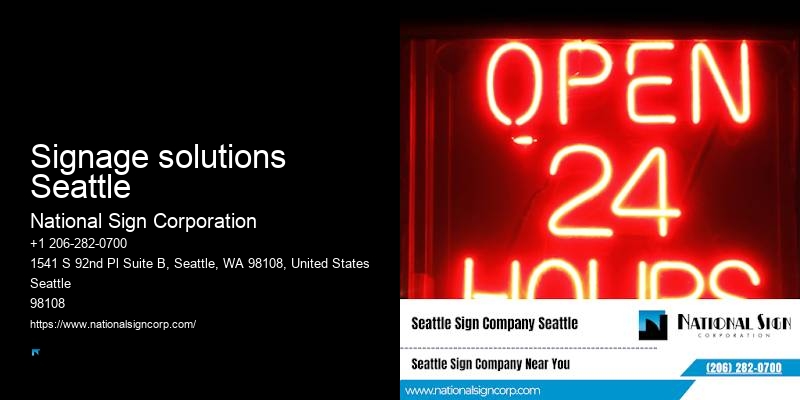 Best sign companies Signage solutions Seattle