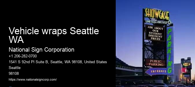 Retail Sign Company Vehicle wraps Seattle WA, WA