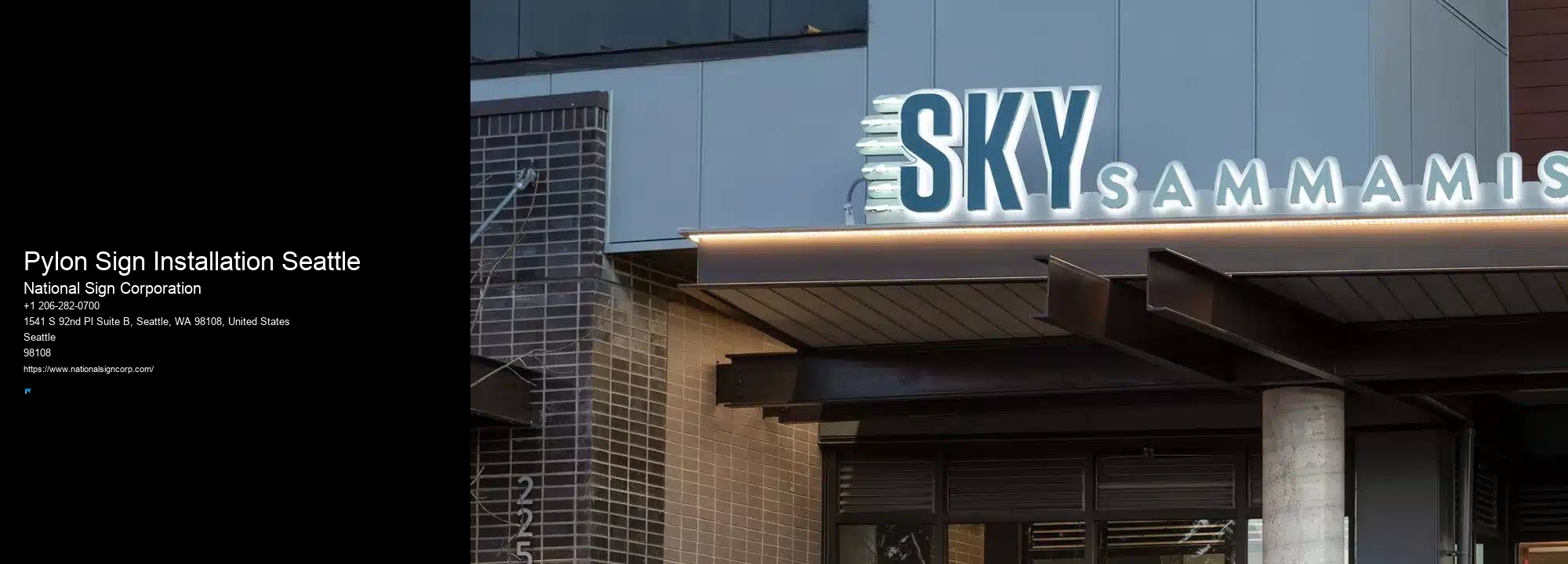 Indoor Electronic Message Signs Pylon Sign Installation Seattle