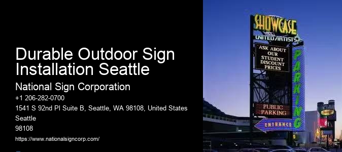 Reliable Illuminated Sign Services Durable Outdoor Sign Installation Seattle