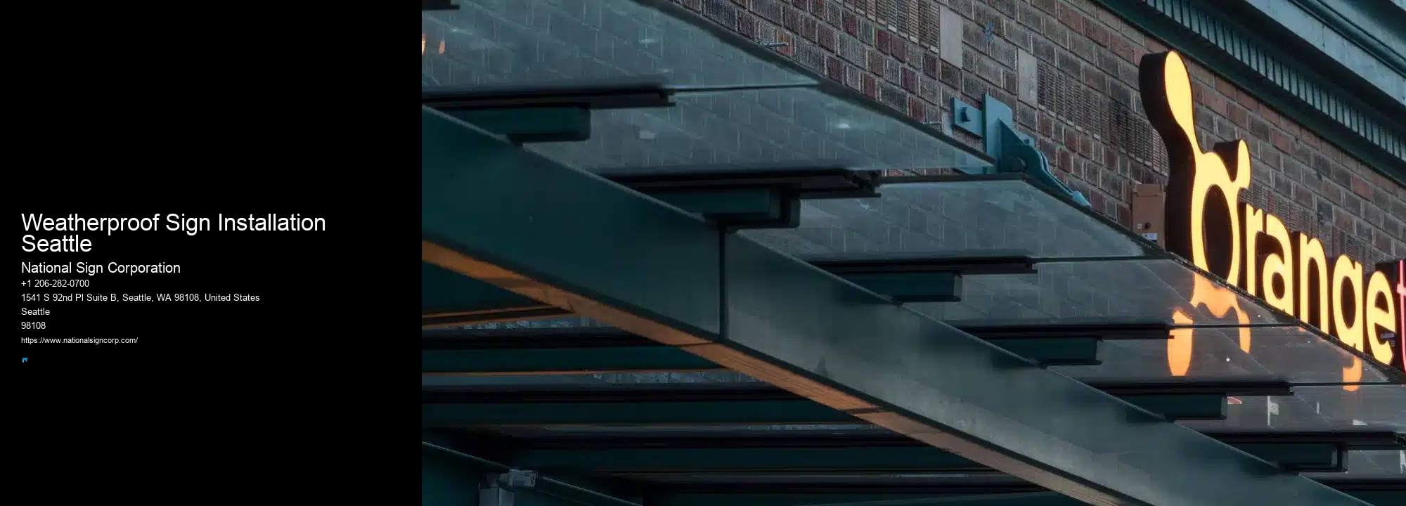 High-Quality Sign Installation Weatherproof Sign Installation Seattle