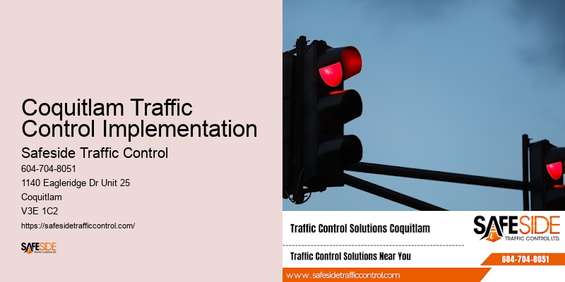 Coquitlam Traffic Control Implementation
