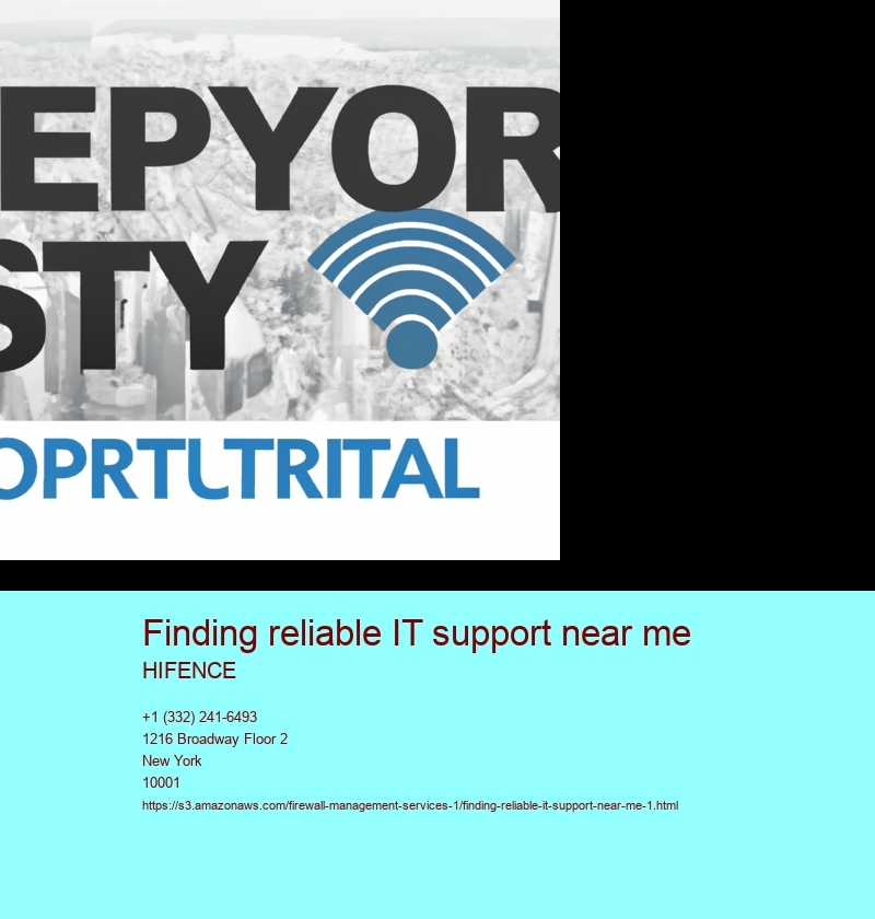 Finding reliable IT support near me