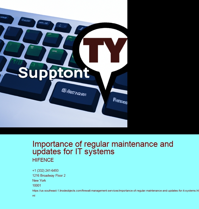 Importance of regular maintenance for IT systems