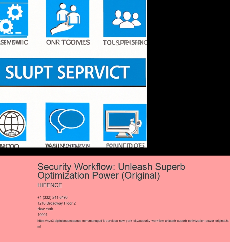 Security Workflow: Unleash Superb Optimization Power (Original)