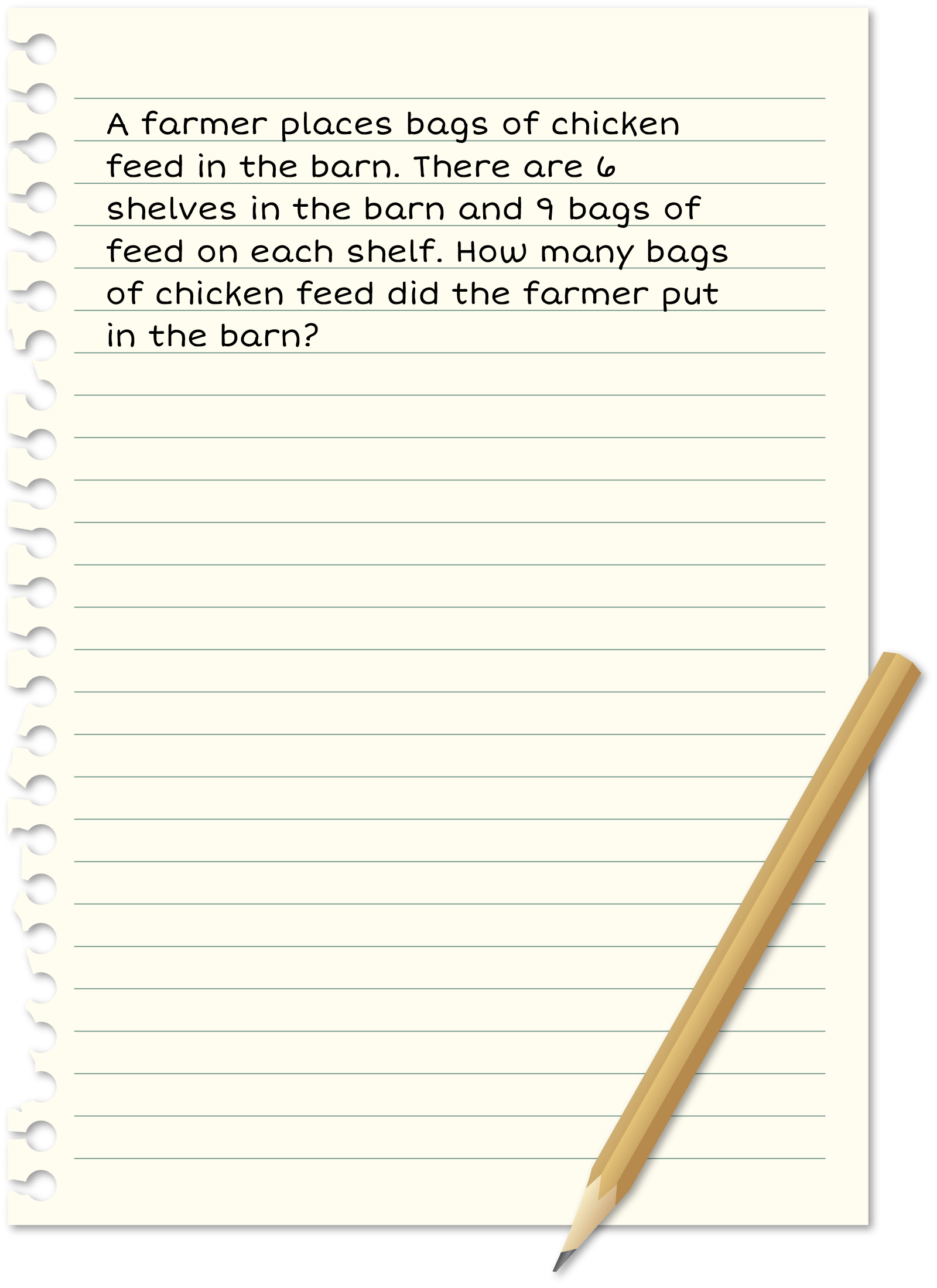 Paper: A farmer put all the bags of chicken feed he had in the barn. He had enough bags to have 6 shelves with 9 bags on each shelf. How many bags of chicken feed did the farmer start with?