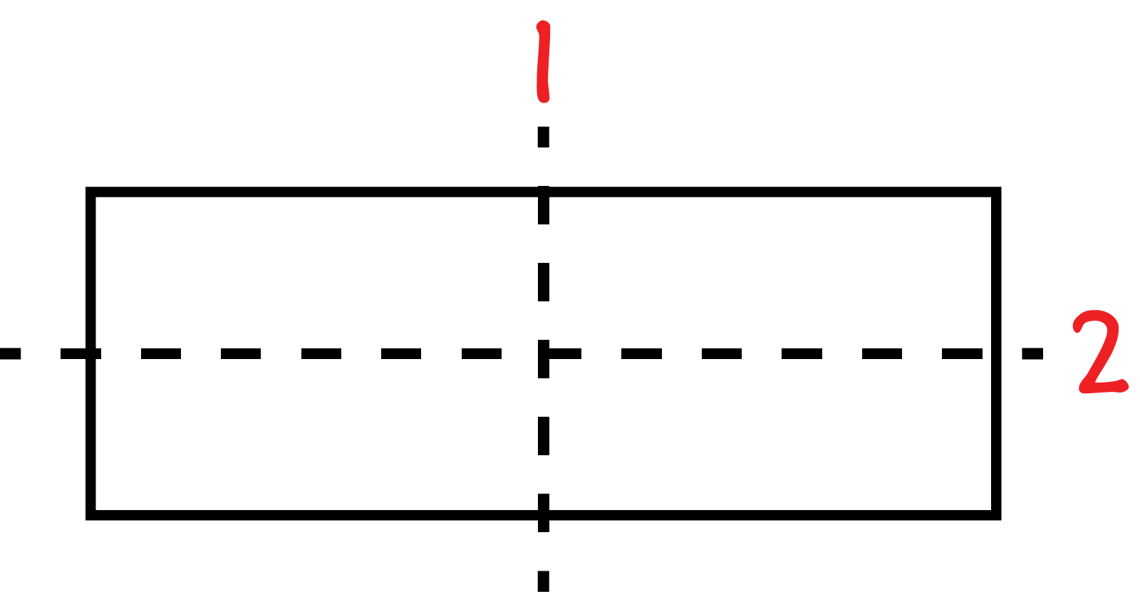 A rectangle with two lines of symmetry. The first is vertical from top to bottom through the center of the rectangle. The second is horizontal from left to right through the center of the rectangle.
