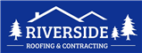 Riverside Roofing and Contracting