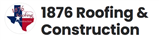 1876 Roofing & Construction