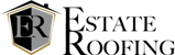 Estate Roofing Inc.