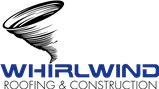 Whirlwind Roofing and Construction, LLC