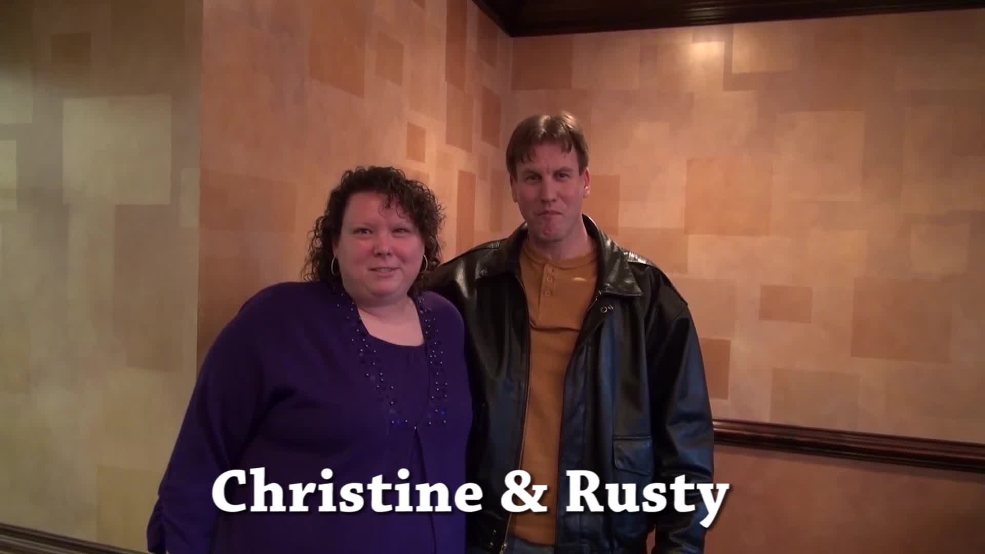 Christine & Rusty Testimonial