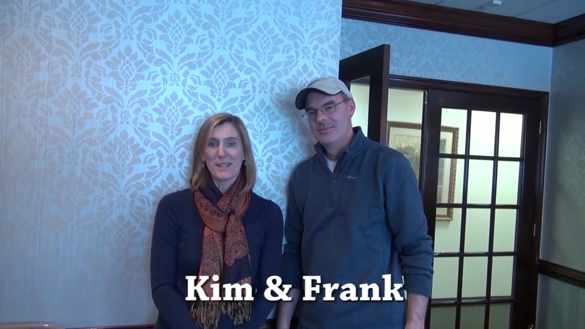 Kim & Frank Testimonial