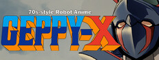 70s-style Robot Anime Geppy-X System Requirements