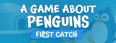 A Game About Penguins: First Catch System Requirements