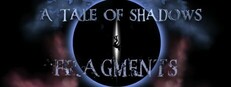 A Tale Of Shadows: Fragments Part I System Requirements