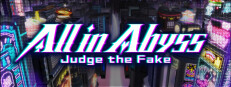 All in Abyss: Judge the Fake System Requirements