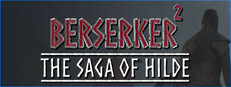 Berserker 2: The Saga of Hilde System Requirements