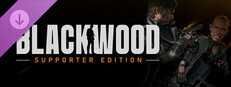 BLACKWOOD: Supporter Edition System Requirements