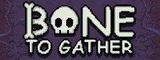 Bone To Gather System Requirements