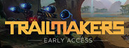 Trailmakers System Requirements