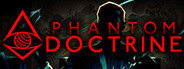 Phantom Doctrine System Requirements