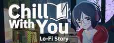 Chill with You : Lo-Fi Story System Requirements