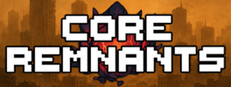 Core Remnants System Requirements