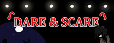 Dare & Scare System Requirements