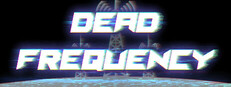 Dead Frequency System Requirements