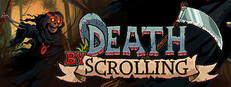 Death by Scrolling System Requirements Death by Scrolling System Requirements