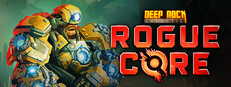 Deep Rock Galactic: Rogue Core System Requirements