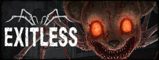 Exitless System Requirements Exitless System Requirements