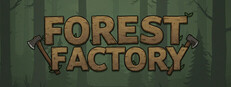 Forest Factory System Requirements