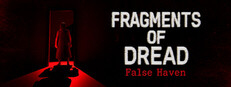 Fragments of Dread - False Haven System Requirements