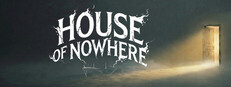 House Of Nowhere System Requirements