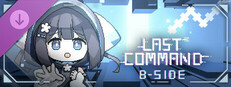 Last Command: B-Side System Requirements