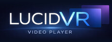 LucidVR Video Player System Requirements