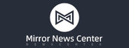 Mirror News Center System Requirements