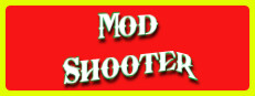 Mod Shooter System Requirements Mod Shooter System Requirements