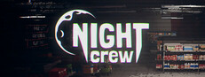 Night Crew System Requirements Night Crew System Requirements
