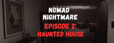 Nomad Nightmare - Episode 2: Haunted House System Requirements