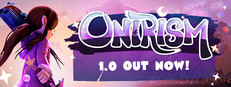 Onirism System Requirements Onirism System Requirements