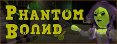 Phantom Bound System Requirements