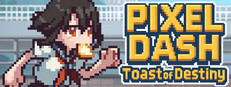 PIXEL DASH: Toast of Destiny System Requirements