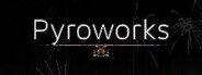 Pyroworks System Requirements