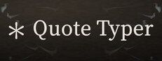 Quote Typer System Requirements