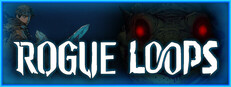 Rogue Loops System Requirements