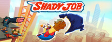Shady job System Requirements